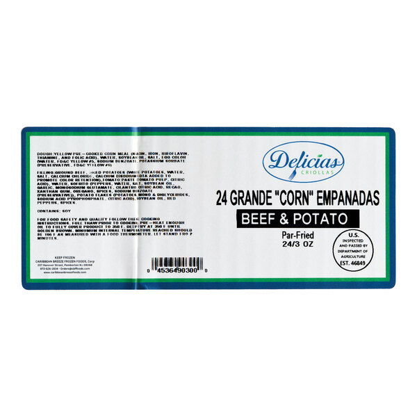 A package label for Delicias Criollas 24 grande corn empanadas with beef and potato, par-fried, 3 oz each.