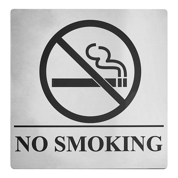 A stainless steel sign displaying a no smoking symbol and the words 'NO SMOKING'.