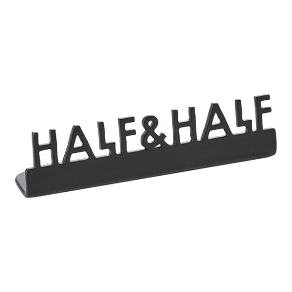 American Metalcraft 3" x 5/8" x 3/4" Black Stainless Steel Mini Laser-Cut Tabletop Sign with "Half & Half" Print - 12/Case