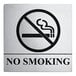 A Tablecraft stainless steel no smoking sign.