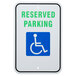 Handicap Reserved Parking Aluminum Composite Sign - 12 inch x 18 inch P-47