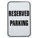 Reserved Parking Aluminum Composite Sign - 12 inch x 18 inch P-86