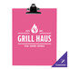 A pink Menu Solutions acrylic clipboard with white text on it saying "Grill Haus" on a counter.