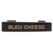 A black rectangular Tablecraft dispenser tag with gold "Bleu Cheese" text.