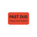 Tabbies 01350 7/8 inch x 1 1/2 inch Past Due Medical Label - 250/Roll