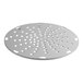 A stainless steel circular metal plate with holes.