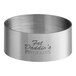 A stainless steel circular ring with "Fat Daddio's" properties on it.