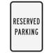 A white rectangular Lavex sign with black text reading "Reserved Parking"