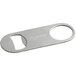 An American Metalcraft stainless steel flat bottle opener with a circle in the middle.