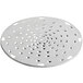 A silver circular metal Avantco shredder plate with holes in it.