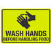 A yellow sign with black text and a hand washing symbol.