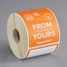 A roll of orange paper TamperSafe labels with white text reading "From Our Kitchen To Yours"