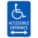 A blue Lavex aluminum sign with a white wheelchair symbol and text reading "Accessible Entrance" and "Handicapped Parking"