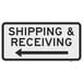 A black and white Lavex "Shipping & Receiving" sign with black text and a left arrow pointing left.