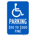 A blue and white Lavex parking sign with the words "Handicapped Parking / $50 to $300 Fine" and a wheelchair symbol.