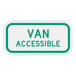 A white and green sign that says "Van Accessible" with green letters.