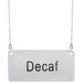 A silver chain with a "Decaf" label attached.