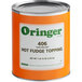 A #10 can of Oringer Van Hollan hot fudge topping with a label.