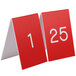 A red and white Cal-Mil table tent with the number 25 and the words "Number 1 to 25" on it.