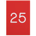 A red Cal-Mil table tent with white numbers reading "25" on a white background.