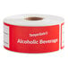 A roll of 250 white TamperSafe red paper labels for alcoholic beverages.