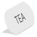 A white metal Cal-Mil sign with the word "Tea" in black.