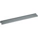 A long metal strip with a gray finish.