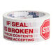 A roll of Tape Logic carton sealer tape with red text reading "Stop / If Seal is Broken"