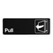 A black rectangular sign with white text that says "Pull" in white.