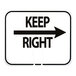 A white and black single-sided sign with the words 'KEEP RIGHT' and a right-pointing arrow.