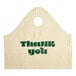 A beige plastic wavetop bag with a circular handle cutout and the words 'Thank You' printed in green on the front.