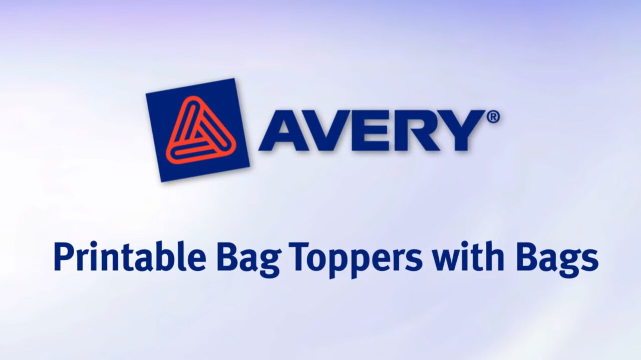 Avery Printable Bag Toppers Bags Video |