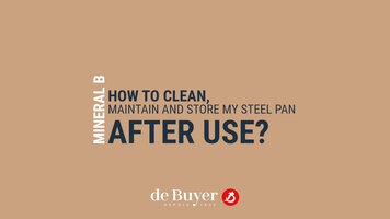 de Buyer – How to Clean and Maintain a Carbon Steel Pan
