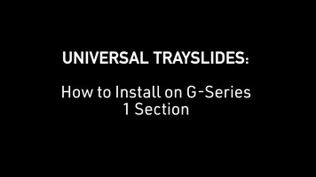Traulsen: How to Install Universal Trayslides on G Series 1-Section Traulsen: How to Install Universal Trayslides on G Series 1-Section
