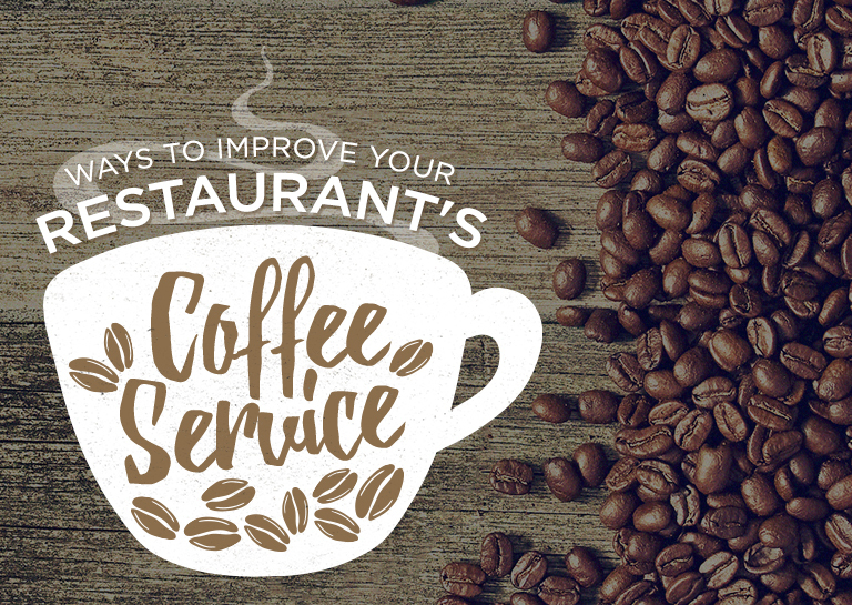 Ways to Improve Your Restaurant's Coffee Service