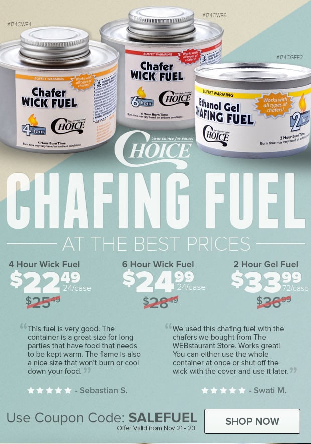 Choice Chafing Fuel at the Best Prices!