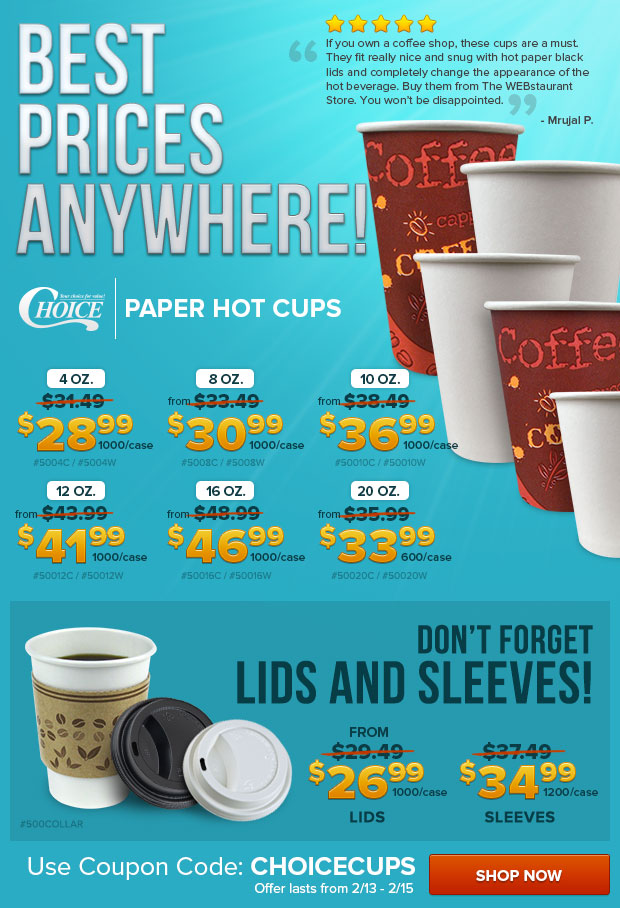 Choice Paper Hot Cups on Sale! Best Prices Anywhere!