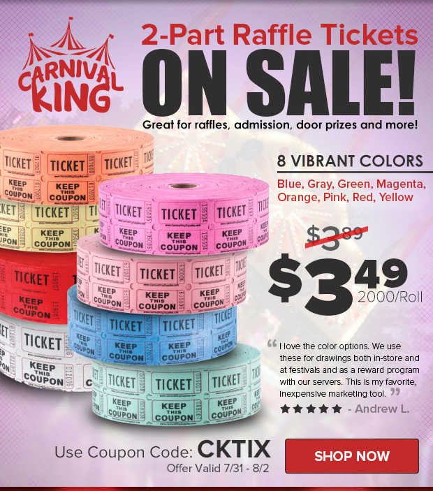 Carnival King Raffle Tickets on Sale!